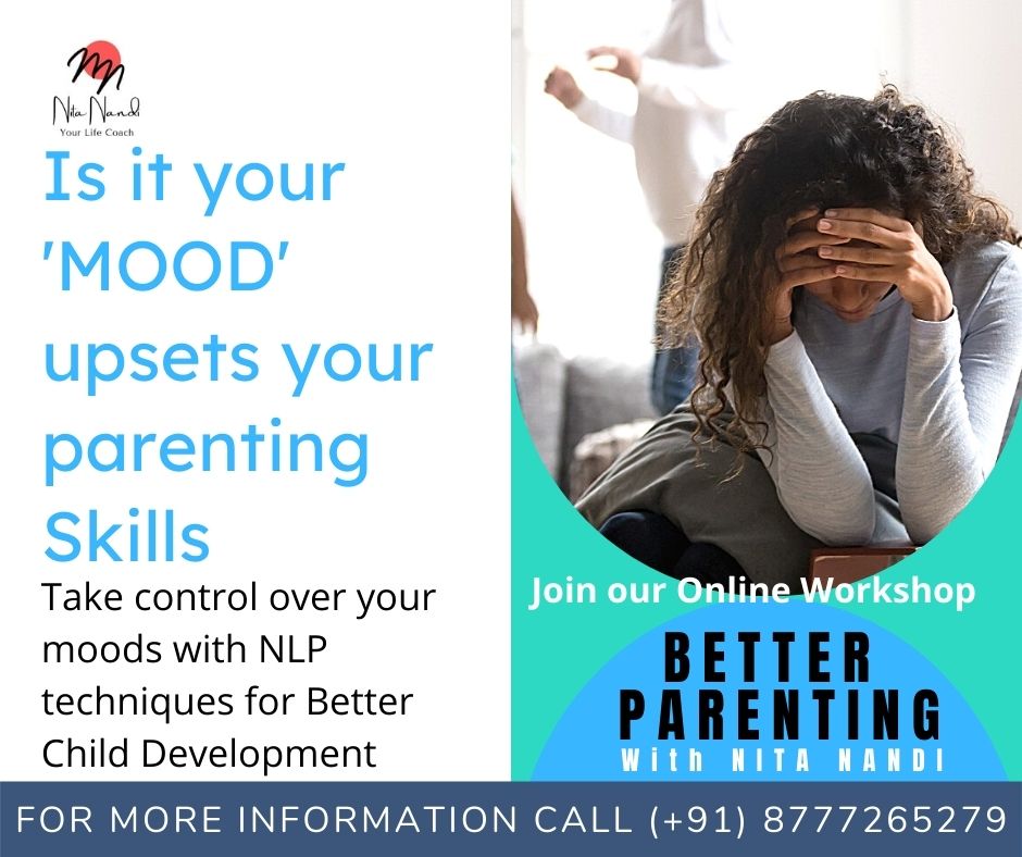 Better Parenting, Mood Swing